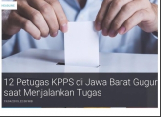 12 Petugas KPPS Jawa Barat Gugur Dalam Tugasnya Menjalankan Pemilu 2019