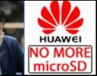 Smartphone Huawei Terancam Tak Bisa Menggunakan Kartu microSD