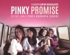 Film Pinky Promise Sukses Buat Penonton Rebutan Tisu
