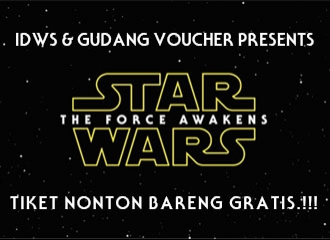 Gudang Voucher Presents : Tiket Nonton Bareng Star Wars, GRATIS!