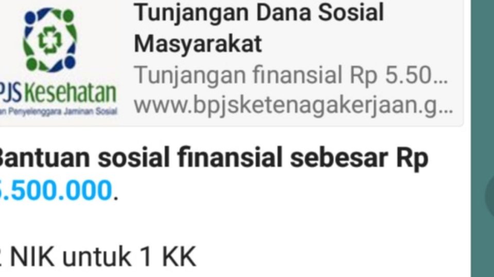 Pesan Berisi Tautan Bantuan BPJS Kesehatan Rp 5,5 Juta Adalah Hoaks