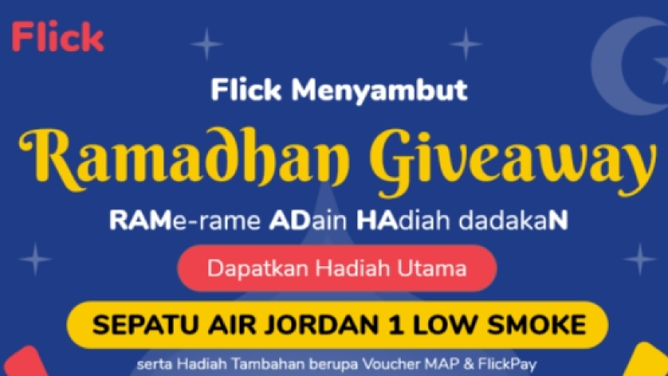 Sambut Ramadan, Flick Adakan 'Ramadhan Giveaway' Berhadiah Air Jordan 1 Low Smoke hingga Vocer Belanja Jutaan Rupiah